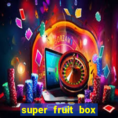 super fruit box codes blox fruit 2024